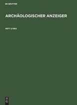 Archaologischer Anzeiger. Heft 2/1963