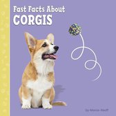 Fast Facts about Dogs- Fast Facts about Corgis