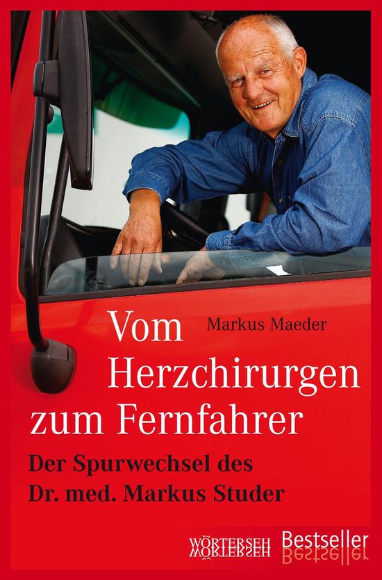 Vom Herzchirurgen zum Fernfahrer - cover