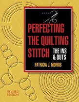 Perfecting the Quilting Stitch