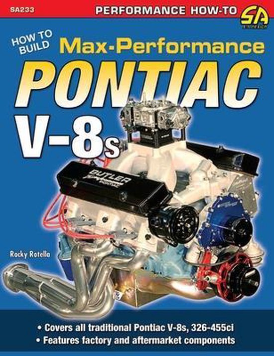 How to Build Max-Performance Pontiac V-8S - cover