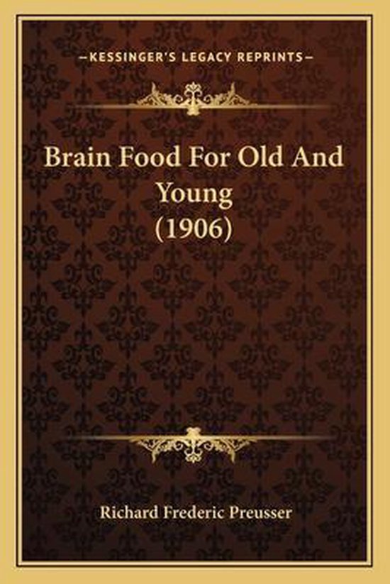 Brain Food for Old and Young (1906) - cover