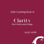 Little Coaching Book of Clarity