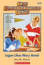 The Baby-Sitters Club #10: Logan Likes Mary Anne!