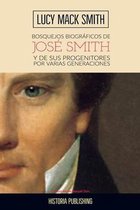 Bosquejos biograficos de Jose Smith