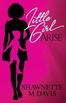 Little Girl Arise