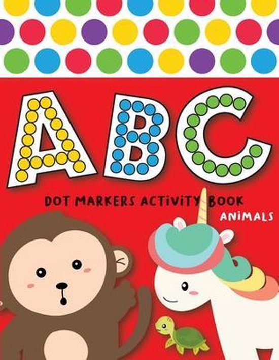 Dot Markers Activity Book ABC Animals, Two Tender Monsters