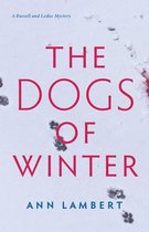 The Dogs of Winter: A Russell and Leduc Mystery