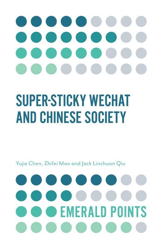 Emerald Points - Super-sticky WeChat and Chinese Society - cover