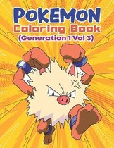 Pokemon Coloring Book (Generation 1 Vol 3)