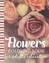 Flowers Coloring Book For Adults Relaxation