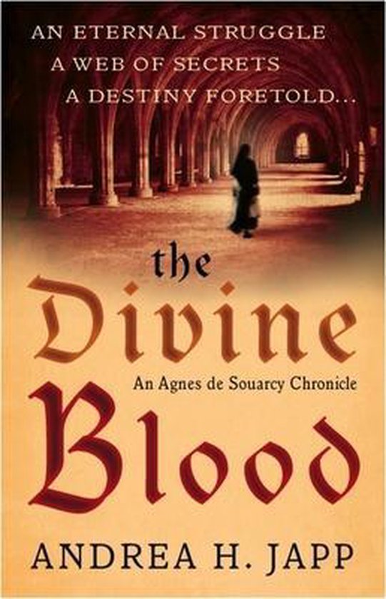 Savior Of Divine Blood Español The Divine Blood (ebook), Andrea Japp | 9781908313362 | Boeken | bol.com