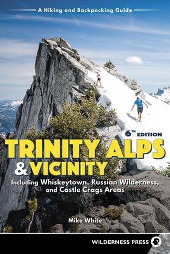 Trinity Alps & Vicinity: Including Whiskeytown, Russian Wild ... - cover