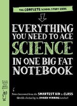 Everything You Need to Ace Science in One Big Fat Notebook 1 Big Fat Notebooks
