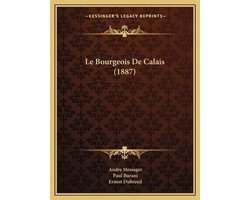 Le Bourgeois de Calais (1887)
