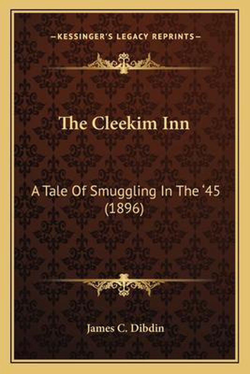 The Cleekim Inn van James C Dibdin