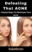 Defeating That Acne