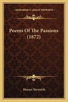 Poems of the Passions (1872)