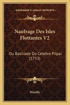Naufrage Des Isles Flottantes V2