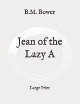 Jean of the Lazy A