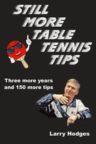 Table Tennis Tips- Still More Table Tennis Tips