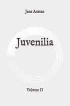 Juvenilia: Volume II