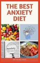 The Best Anxiety Diet