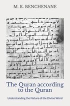 The Quran according to the Quran