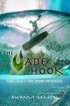 The Jade Hook: Volume 1