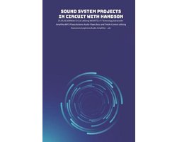 Sound System Projects in Circuit with HandsOn