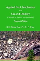 Applied Rock Mechanics and Ground Stability, 2nd Ed.