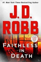 Faithless in Death An Eve Dallas Novel In Death, 52