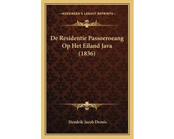 de Residentie Passoeroeang Op Het Eiland Java (1836)