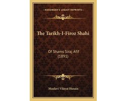 The Tarikh-I-Firoz Shahi