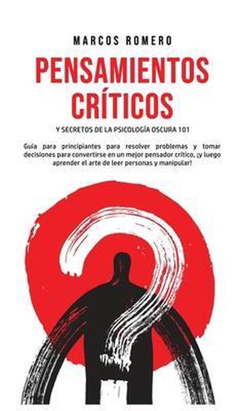 Pensamientos Críticos y Secretos de la Psicología Oscura 1 ... - cover