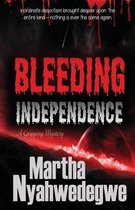 Bleeding Independence