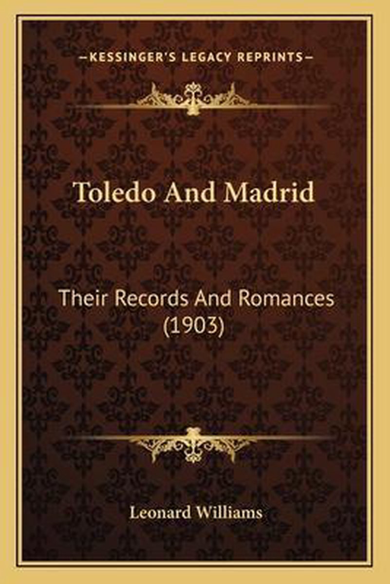 Toledo And Madrid van Leonard Williams