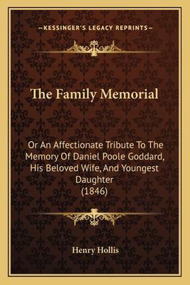 The Family Memorial van Henry Hollis