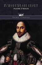 Is Shakespeare Dead?