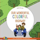 Our Wonderful Colorful Highway