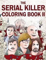 The Serial Killer Coloring Book II