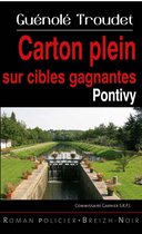 Carton plein sur cibles gagnantes