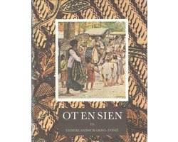 Ot en Sien in Nederlandsch Oost-Indië