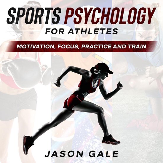 Sports Psychology For Athletes, Jason Gale 9781662206757 Boeken