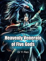 Volume 3 3 - Heavenly Venerate of Five Gods