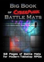 Big Book of Battle Mats CyberPunk
