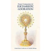 Prayer Companion for Eucharistic Adoration