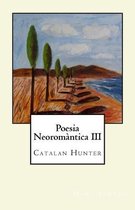 Poesia Neoromantica III