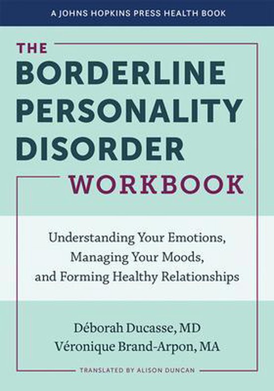 A Johns Hopkins Press Health Book-The Borderline Personality Disorder ...