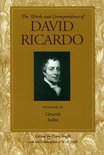The Works and Correspondence of David Ricardo, Volume XI